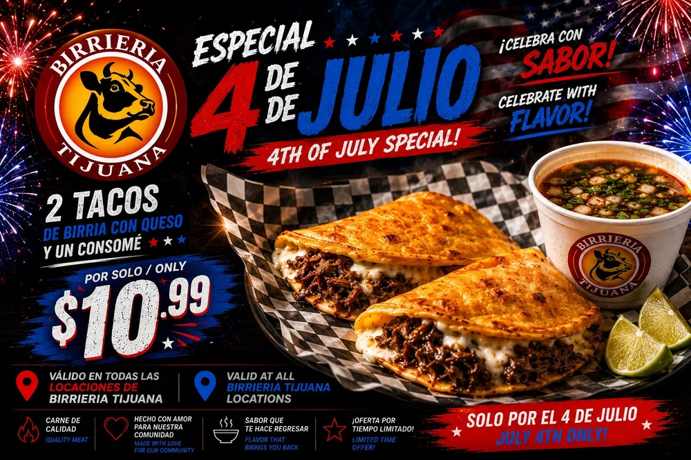 Birrieria Tijuana Fourth of July taco special flyer